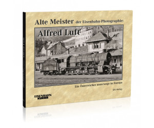 Staří mistři železniční fotografie: Alfred Luft, Eisenbahn Kurier