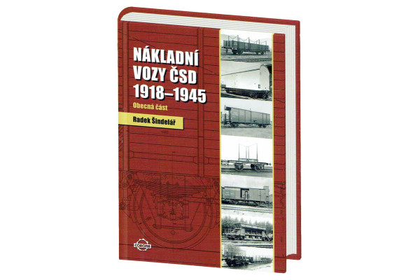 Nákladní vozy ČSD 1918 - 1945 obecná část, 1. díl, Radek Šindelář, Corona