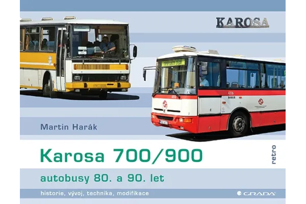 Karosa 700/900 - autobusy 80. a 90. let, Martin Harák, Grada