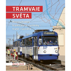Tramvaje světa, Martin Harák, Grada Tramvaje světa, Martin Harák, Grada