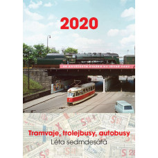 Tramvaje, trolejbusy autobusy, Léta sedmdesátá - soubor velkoformátových barevných fotografií (Nástěnný kalendář 2020) DOPRODEJ, Růžolící Chrochtík