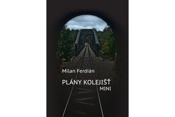 Plány kolejišť – Mini, Milan Ferdián, FER Mini