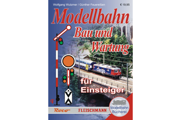 Modellbahn-Handbuch: Bau und Wartung für Einsteiger, Roco 81388