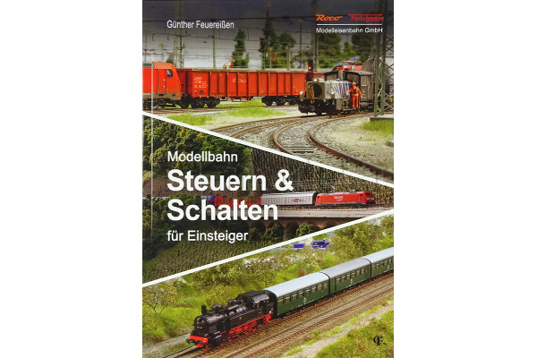 Modellbahn-Handbuch: Steuern und Schalten für Einsteiger, Roco 81389