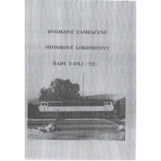 000. díl, motorové lokomotivy řady T 478.2 (752), Pavel Korbel