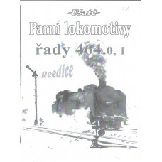 001. díl, parní lokomotivy řady 464.0,1, reedice, Pavel Korbel