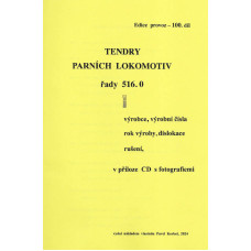 100. díl, Tendry parních lokomotiv řad 516.001 -0120/1.část/, Pavel Korbel