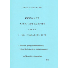 017. díl, parní lokomotivy řady 534.03, stroje 0301–0378, Pavel Korbel