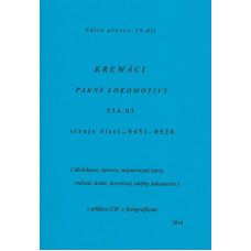 019. díl, parní lokomotivy řady 534.03, stroje 0451–0528, Pavel Korbel