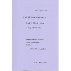 023. díl, parní lokomotivy řady 555.0, 1. část, Pavel Korbel