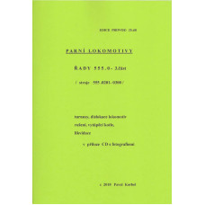 025. díl, parní lokomotivy řady 555.0, 3. část, Pavel Korbel