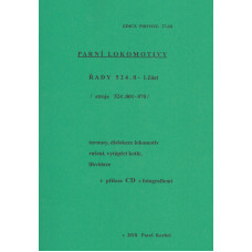 027. díl, parní lokomotivy řady 524.0, stroje 524.001–070, 1. část, Pavel Korbel