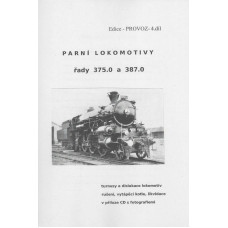 004. díl, parní lokomotivy řady 375.0 a 387.0, Pavel Korbel