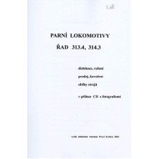 068. díl, Parní lokomotivy řad 313.4, 314.3, DOPRODEJ, Pavel Korbel