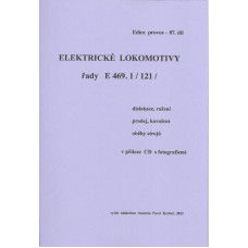 087. díl, elektrické lokomotivy řady E 469.1 (21), Pavel Korbel