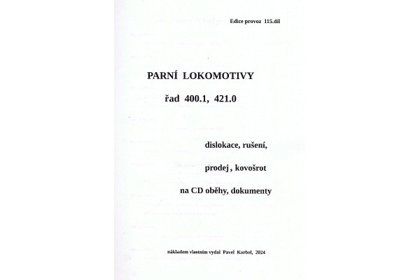 115. díl, Parní lokomotivy řad 400.1 a 421.0, Pavel Korbel