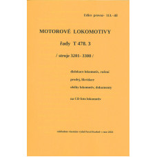 113. díl, Motorové lokomotivy řady T 478.3, stroje 3201 až 3300, Pavel Korbel