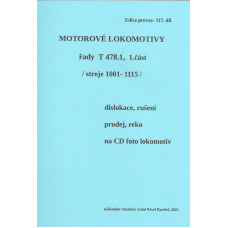 117. díl, Motorové lokomotivy řad 478.1, 1. část, stroje 1001–1115, Pavel Korbel