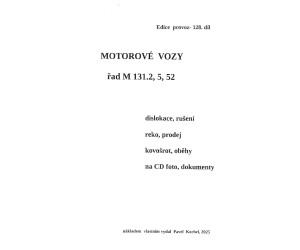 128. díl, Motorové vozy řad M 131.2, 5, 52, Pavel Korbel