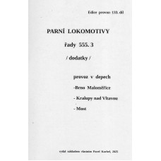 133. díl, Parní lokomotivy řady 555.3 (dodatky), Pavel Korbel