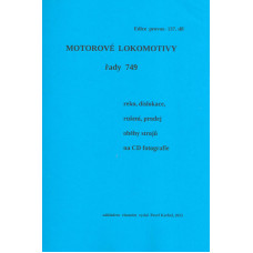 137. díl, Motorové lokomotivy řady 749, Pavel Korbel 137. díl, Motorové lokomotivy řady 749, Pavel Korbel