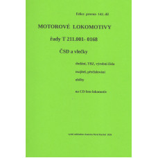 142. díl, Motorové lokomotivy řady T 211, stroje 001–0168, ČSD a vlečky, Pavel Korbel