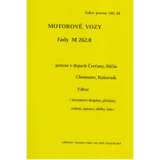 143. díl, Motorové vozy řady M 262.0, depa Čerčany, Děčín, Chomutov, Rakovník, Tábor, Pavel Korbel