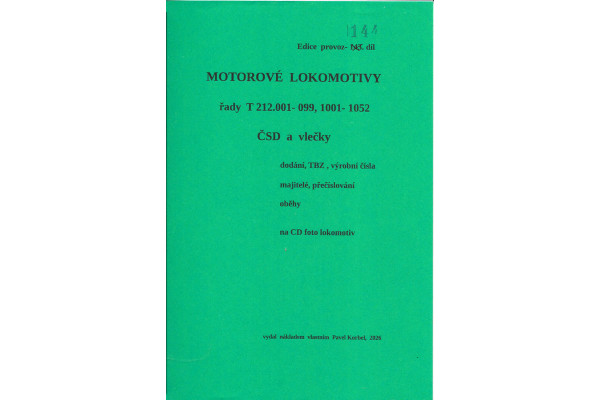 144. díl, Motorové lokomotivy řady T 212.001–099, 1001–1052, ČSD a vlečky, Pavel Korbel