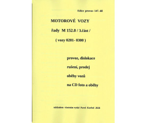 147. díl, Motorové vozy řad M 152.0, 3, část, vozy čísel 0201–0300, Pavel Korbel