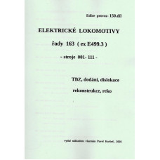 150. díl, Elektrické lokomotivy řady 163, stroje 001–111, Pavel Korbel