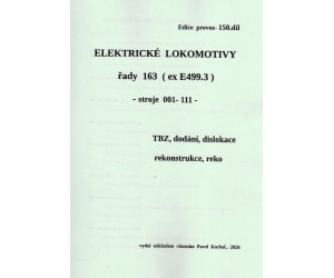 150. díl, Elektrické lokomotivy řady 163, stroje 001–111, Pavel Korbel