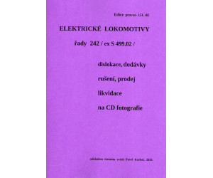 151. díl, Elektrické lokomotivy řady 242 (ex S 499.02), Pavel Korbel