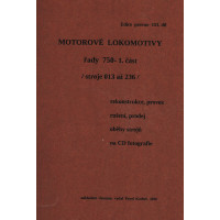 153. díl, Motorové lokomotivy řady 750, 1. část, stroje čísel 013 až 236, Pavel Korbel 153. díl, Motorové lokomotivy řady 750, 1. část, stroje čísel 013 až 236, Pavel Korbel