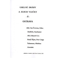 Uhelné dráhy a jejich vlečky, Ostrava, 8.díl Pavel Korbel
