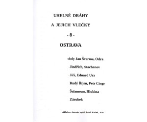 155. díl, Uhelné dráhy a jejich vlečky 8, Ostrava, Pavel Korbel