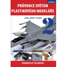 Jakub Vilingr/Průvodce světem plastikového modeláře 2,  IFP Publishing, Kosmas