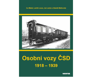 Osobní vozy ČSD 1918–1939, Ivo Mahel, Ludvík Losos, Jan Lutrýn a Zdeněk Malkovský, DOPRODEJ,Nadatur