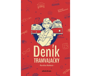 Deník tramvajačky, Karolína Hubková
