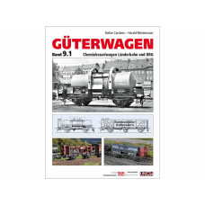 Nákladní vozy, svazek 9.1 - Cisternové vozy pro chemikálie Státní dráhy a DRG, Stefan Carstens, Harald Westermann