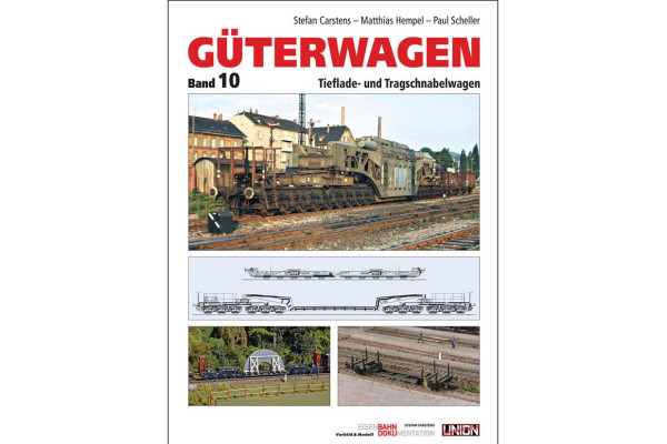 Nákladní vozy, svazek 10 - Podvalníkové a Schnabelovy vozy, Stefan Carstens, Matthias Hempel, Paul Scheller