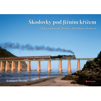 Škodovky pod Jižním křížem, Svatopluk Šlechta, Computer Press