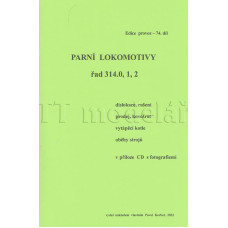 074. díl, Parní lokomotivy řad 314.0, 1, 2, pouze na CD, Pavel Korbel