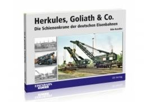 Herkules, Goliath & Co., Eisenbahn Kurier Herkules, Goliath & Co., Eisenbahn Kurier