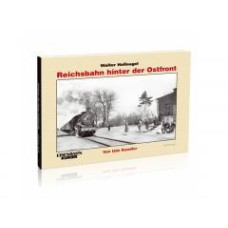 Reichsbahn hinter der Ostfront, Eisenbahn Kurier Reichsbahn hinter der Ostfront, Eisenbahn Kurier