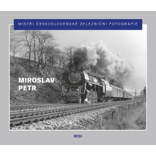 Mistři československé železniční fotografie, Miroslav Petr, Růžolící Chrochtík Mistři československé železniční fotografie, Miroslav Petr, Růžolící Chrochtík