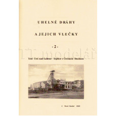 Uhelné dráhy a jejich vlečky, 2. díl, Pavel Korbel