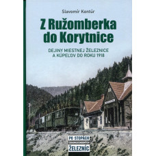 Z Ružomberka do Korytnice, Slavomír Kontúr, Povážské muzeum