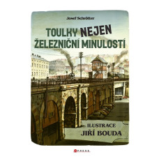 Toulky nejen železniční minulostí, Josef Schrötter