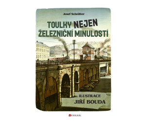 Toulky nejen železniční minulostí, Josef Schrötter