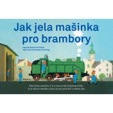 Jak jela mašinka pro brambory, Eduard Hofmann, Albatros Media